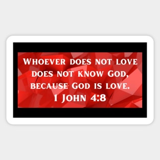 Bible Verse 1 John 4:8 Sticker